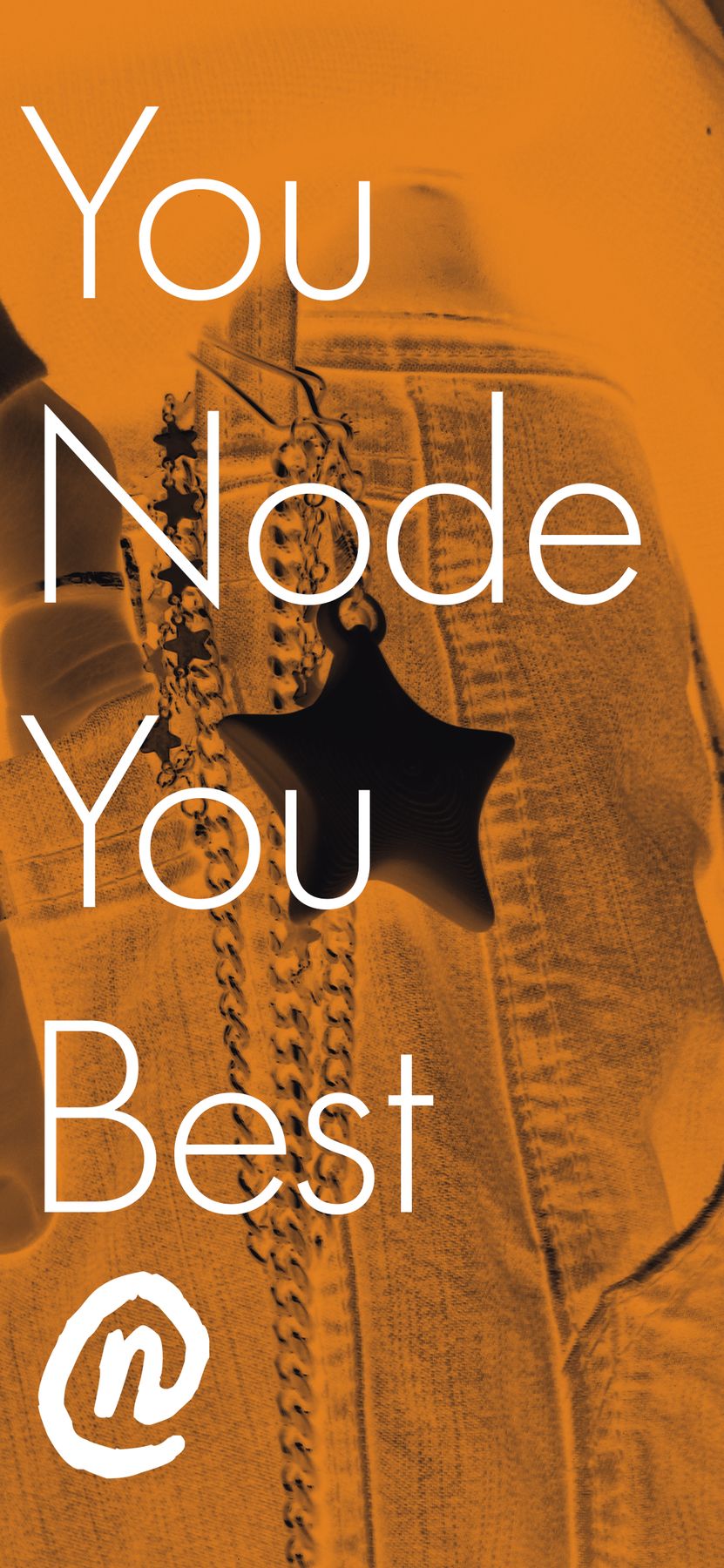 Phone ad reading You Node You Best