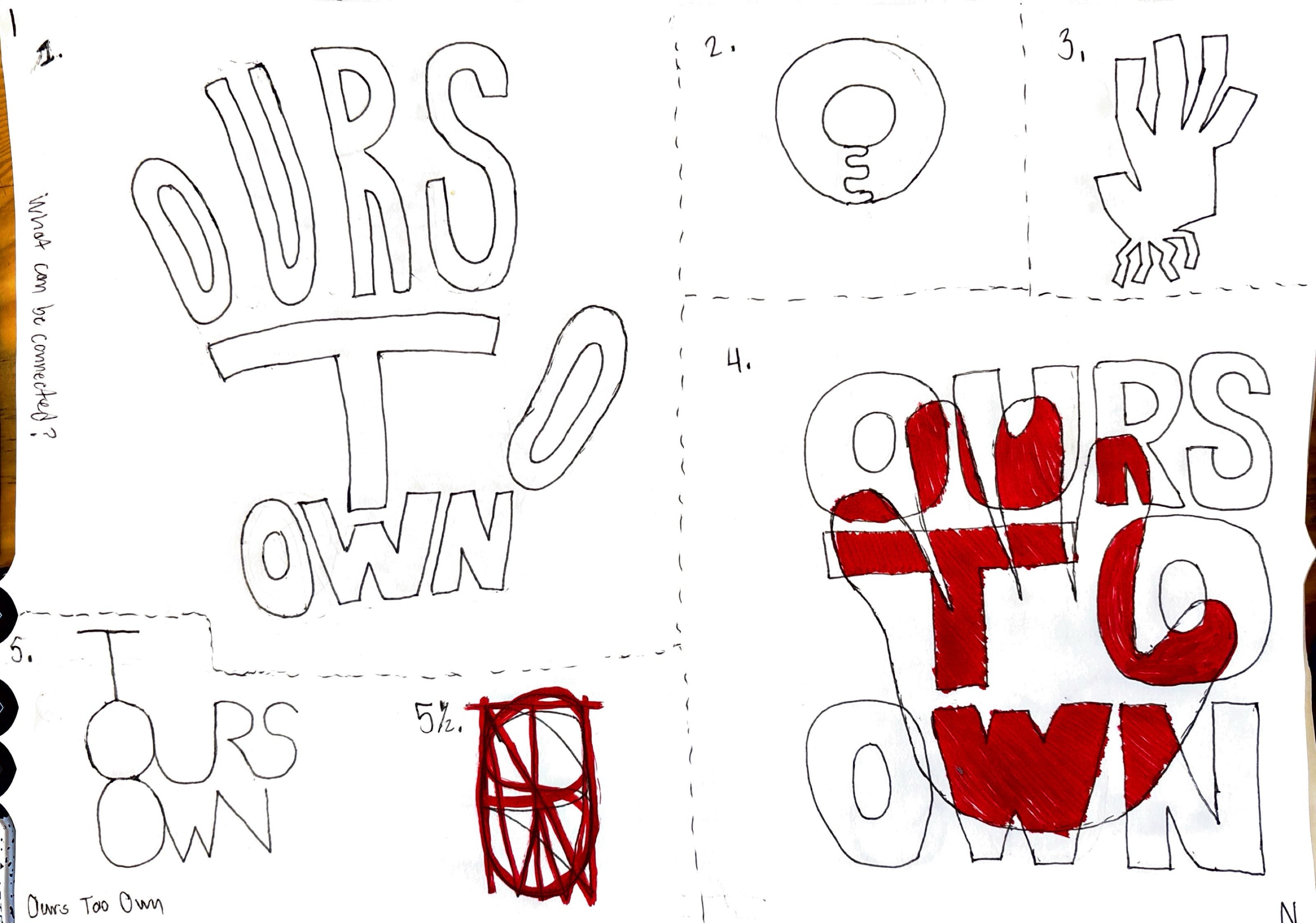 Early hand-drawn Ours To Own logo explorations on paper